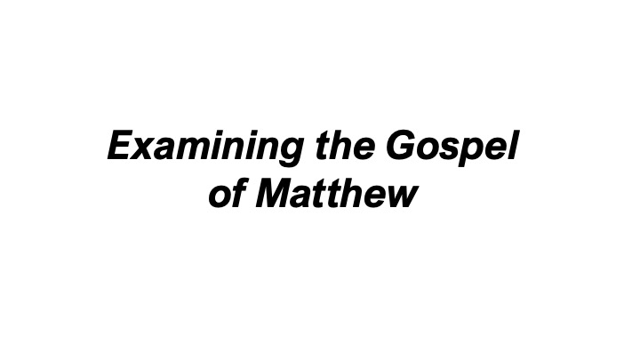 Examining_Matthew_1_s01