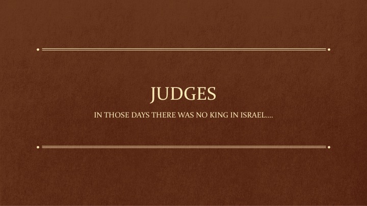 Joshua and Judges Lesson 3