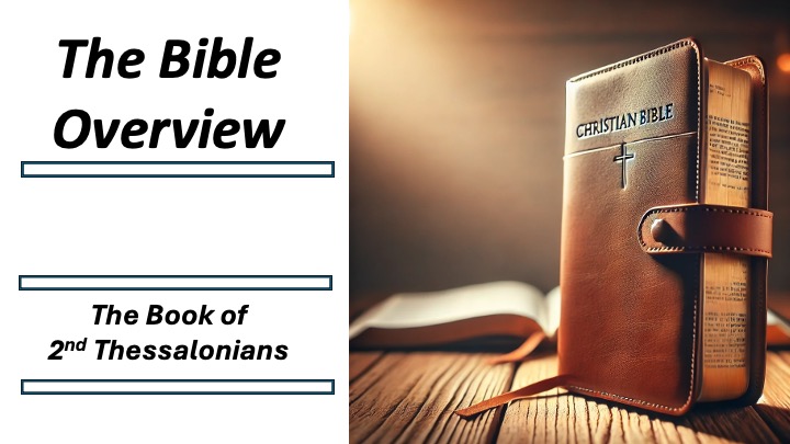 Bible_Overview_2_Thessalonians_s54